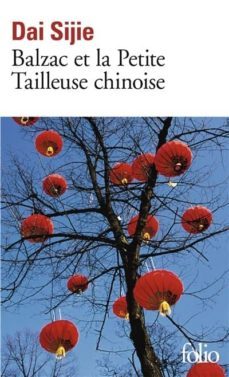 balzac et la petite tailleuse chinoise-dai sijie-9782070416806