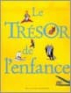 le tresor de l enfance-9782070537006