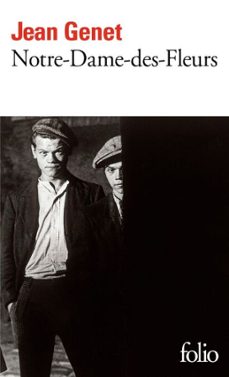 notre-dame-des-fleurs-jean genet-9782072757006