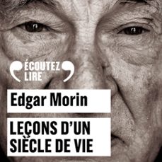 leçons d'un siècle de vie-edgar morin-9782072957406