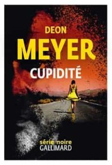 cupidite-deon meyer-9782072973406