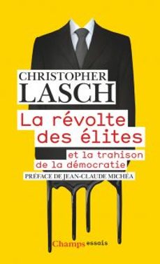 la revolte des elites (ebook)-christopher lasch-9782081520806