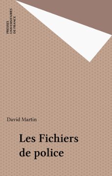 les fichiers de police (ebook)-david martin-9782130684206