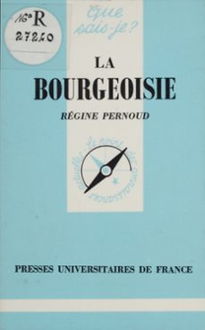 la bourgeoisie-regine pernoud-9782130698906