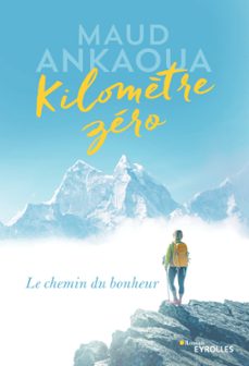 kilomètre zero (ebook)-maud ankaoua-9782212595406