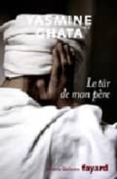 le tar de mon père-yasmine ghata-9782213632506
