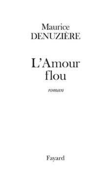 l'amour flou (reedition) (ebook)-maurice denuziere-9782213645506