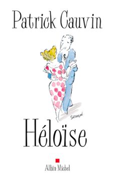 heloise (ebook)-patrick cauvin-9782226377906