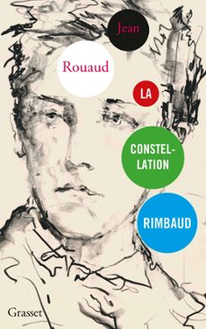 la constellation rimbaud (ebook)-jean rouaud-9782246826606