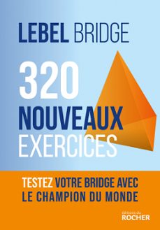 320 nouveaux exercices-michel lebel-9782268109206