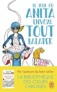 le jour ou anita envoya tout balader-katarina bivald-9782290133606