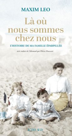 la ou nous sommes chez nous (ebook)-maxim leo-9782330148706