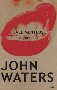 sale menteuse (ebook)-john waters-9782330178406