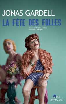 la fete des folles (ebook)-jonas gardell-9782330219406