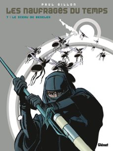 les naufrages du temps - tome 07 (ebook)-paul gillon-9782331032806