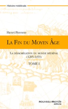 la fin du moyen age - tome 1 (ebook)-henri pirenne-9782365832106