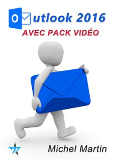 outlook 2016 avec pack video (ebook)-michel martin-9782373270006