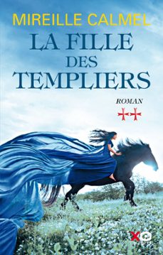 la fille des templiers - tome 2 (ebook)-mireille calmel-9782374480206