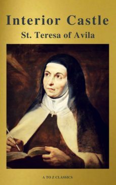 interior castle (best navigation, free audiobook) (a to z classics)-st. teresa of avila-9782378073206