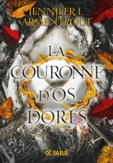 the crown of gilded bones tome 03 (frances)-jennifer l. armentrout-9782378762506