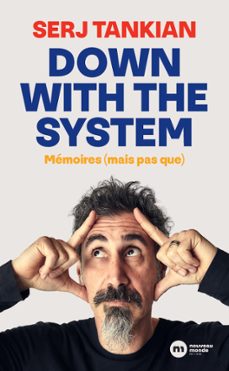 down with the system (ebook)-serj tankian-9782380945706