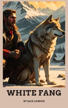 white fang (ebook)-jack london-zenith crescent moon press-9782384234806