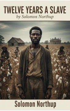 twelve years a slave (ebook)-solomon northup-9782387174406
