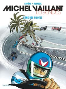 michel vaillant - legendes - tome 2 - l'ame des pilotes (ebook)-vincent dutreuil-9782390601906