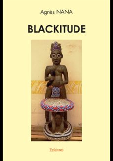 blackitude-agnès nana-9782414420506