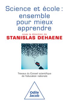 - conseil scientifique de l'education nationale-stanislas dehaene-9782415007706