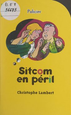 sitcom en peril (ebook)-christophe lambert-9782706255106