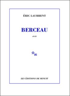 berceau (ebook)-eric laurrent-9782707328106
