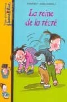 la reine de la recre-fanny joly-9782747011006