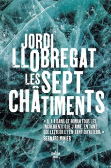 les sept chatiments (ebook)-jordi llobregat-9782749165806