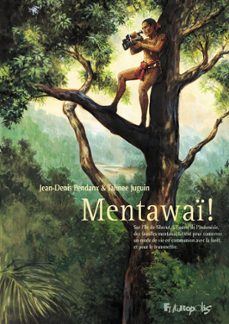 mentawai ! (ebook)-jean denis pendanx-9782754827706