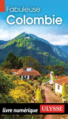 fabuleuse colombie (ebook)-9782765878506
