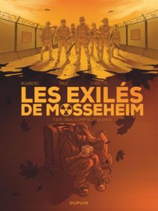 les exiles de mosseheim - tome 2 - seul compte le silence (ebook)-sylvain runberg-olivier truc-9782808513906