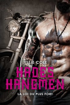 hades hangmen, t7 : la loi du plus fort (ebook)-tillie cole-9782811237806