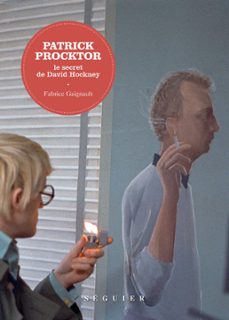 patrick procktor, le secret de david hockney (ebook)-fabrice gaignault-9782840498506