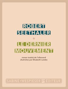 le dernier mouvement (ebook)-robert seethaler-9782848054506
