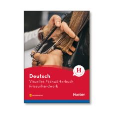 deutsch visuelles fachworterbuch friseurhandwerk-9783190474806