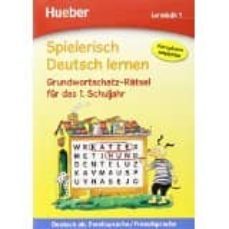 spielerisch deutsch lernen - grundwortschatz-rtsel fr das 1. schuljahr-9783191094706
