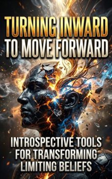 turning inward to move forward (ebook)-elena brooks-9783565388806