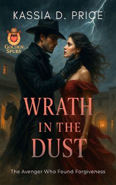 wrath in the dust (ebook)-kassia d. price-9783693302606