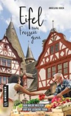 eifel zum fressen gern (ebook)-angelika koch-9783734931406