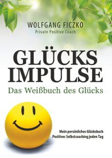 glücksimpulse-wolfgang ficzko-9783749461806