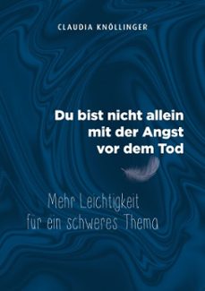 du bist nicht allein mit der angst vor dem tod (ebook)-9783759726506