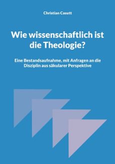 wie wissenschaftlich ist die theologie? (ebook)-9783759756206