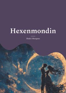 hexenmondin (ebook)-shakti morgane-9783769395006