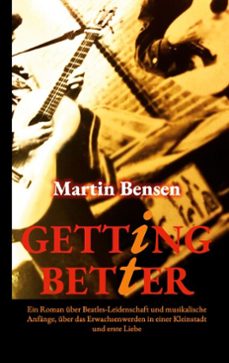 getting it better (ebook)-martin bensen-9783769397406